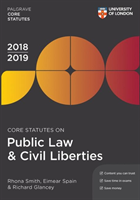 Core statutes on public law & civil liberties 2018-19