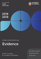 Core statutes on evidence 2018-19