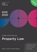 Core statutes on property law 2019-20