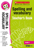 Spelling and vocabulary teacher s book (year 2) :
