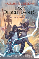 Last descendants: fate of the gods