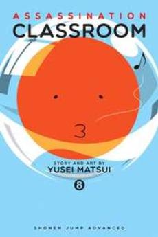 Assassination classroom (8) : Time for an opportunity