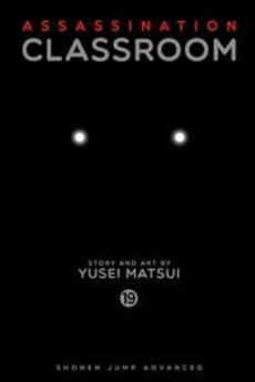 Assassination classroom (19) : Time to go to school