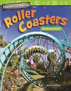 Engineering Marvels: Roller Coasters