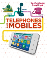 Telephones and mobiles