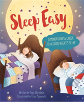 Mindful me: sleep easy: a mindfulness guide to getting a good night's sleep