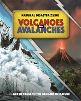 Natural disaster zone: volcanoes and avalanches