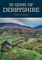 50 gems of derbyshire