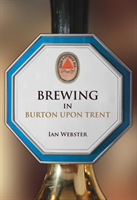 Brewing in burton-upon-trent