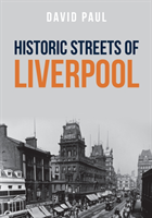 Historic streets of liverpool