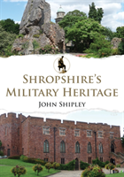 Shropshire's military heritage