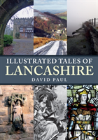 Illustrated tales of lancashire