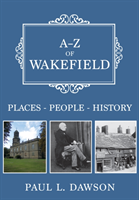 A-z of wakefield