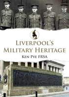 Liverpool's military heritage