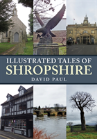 Illustrated tales of shropshire