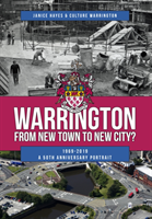 Warrington: from new town to new city?