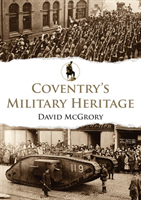 Coventry's military heritage