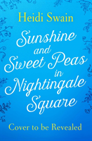 Sunshine and sweet peas in nightingale square