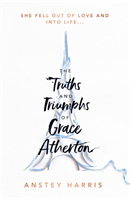 Truths and triumphs of grace atherton