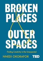 Broken places & outer spaces