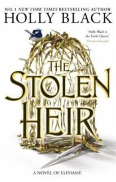 The stolen heir : a novel of Elfhame
