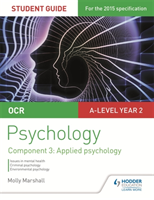 Ocr psychology student guide 3: component 3 applied psychology