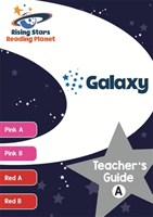 Reading planet galaxy teacher's guide a (pink a - red b)