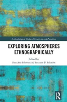 Exploring atmospheres ethnographically