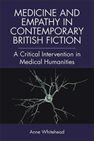 Medicine and empathy in contemporary british fiction