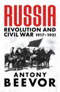 Russia : revolution and civil war : 1917-1921