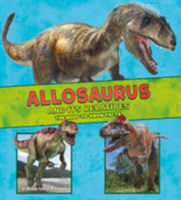 Allosaurus and its relatives