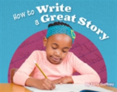 How to write a great story