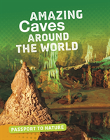 Amazing caves around the world