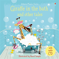 Giraffe in the bath and other tales with cd