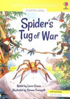 Spider's tug of war