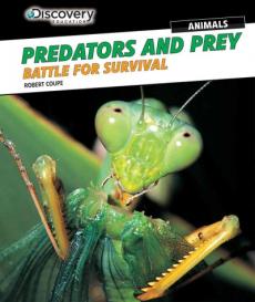 Predators and Prey: Battle for Survival