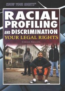 Racial Profiling and Discrimination