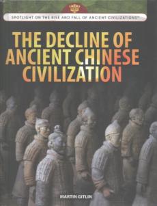 The Decline of Ancient Chinese Civilization