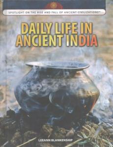 Daily Life in Ancient India