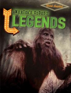 America's Oddest Legends