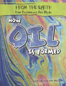 How Oil Is Formed