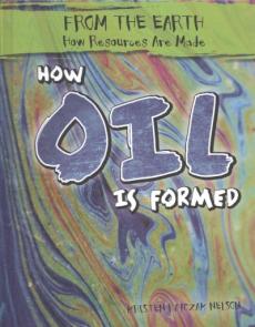 How Oil Is Formed