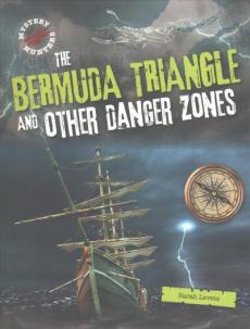 The Bermuda Triangle and Other Danger Zones