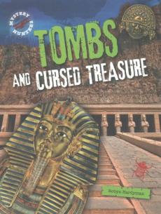 Tombs and Cursed Treasure