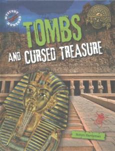 Tombs and Cursed Treasure