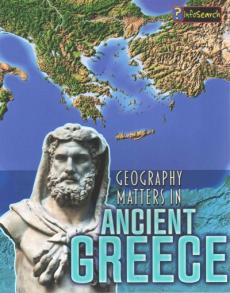 Geography Matters in Ancient Greece