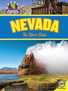 Nevada: The Silver State