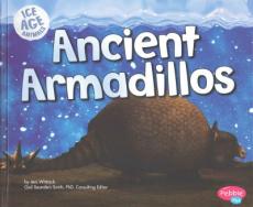 Ancient Armadillos