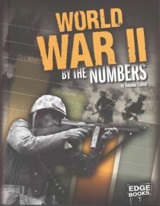 World War II by the Numbers