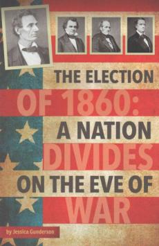 The Election of 1860